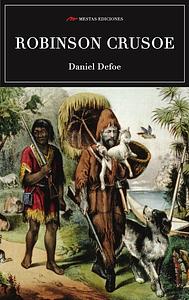 Robinson Crusoe by Daniel Defoe