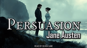 Persuasion by Jane Austen