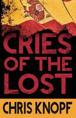 Cries of the Lost by Chris Knopf