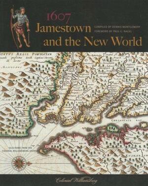 1607: Jamestown and the New World by David M. Doody, Dennis Montgomery