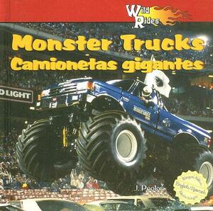 Monster Trucks/Camionetas Gigantes by J. Poolos