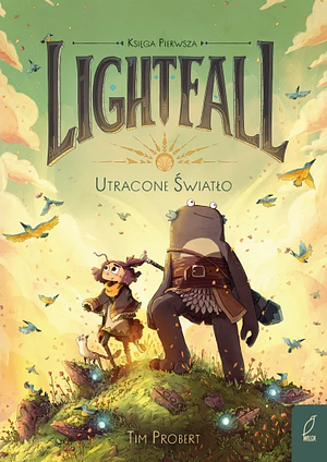 Lightfall. Utracone światło by Timothy Probert