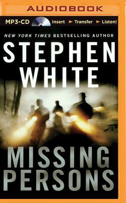 Missing Persons by Stephen White