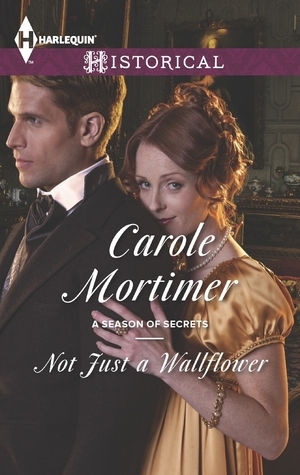 Not Just a Wallflower by Carole Mortimer