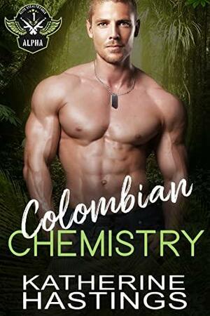 Colombian Chemistry by Katherine Hastings