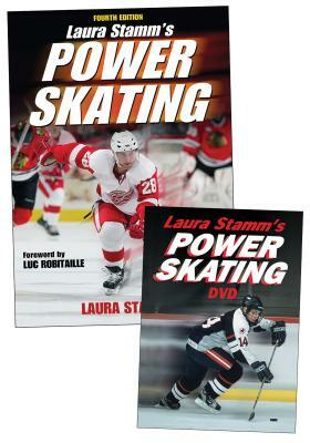 Laura Stamm's Power Skating [With DVD] by Human Kinetics