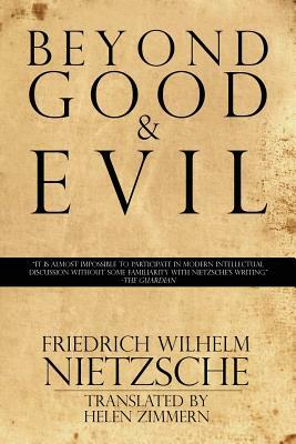 Beyond Good & Evil by Friedrich Nietzsche