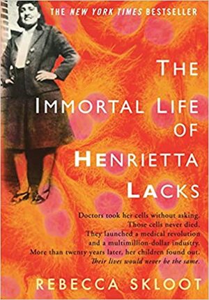 Kehidupan Abadi Henrietta Lacks by Rebecca Skloot