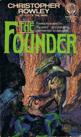 The Founder by Christopher Rowley