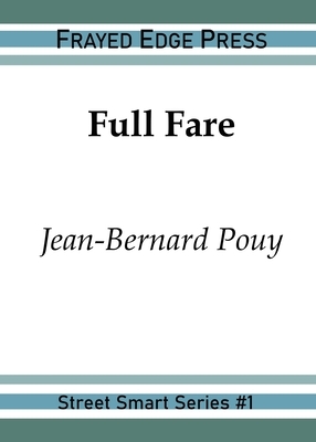 Full Fare by Jean-Bernard Pouy