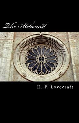 The Alchemist by H.P. Lovecraft