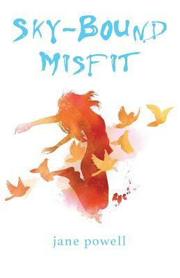 Sky-Bound Misfit by Jane Powell