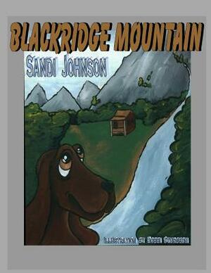 Blackridge Mountain by Sandi Johnson