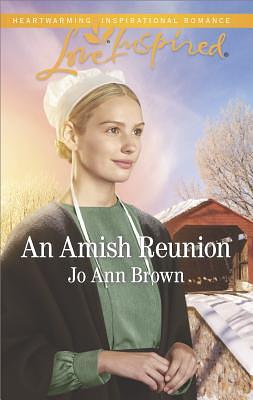 An Amish Reunion by Jo Ann Brown