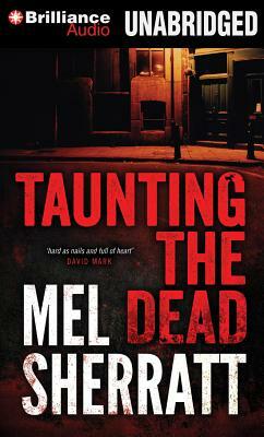 Taunting the Dead by Mel Sherratt