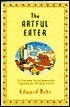 The Artful Eater by Edward Behr