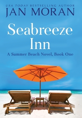 Seabreeze Inn by Jan Moran