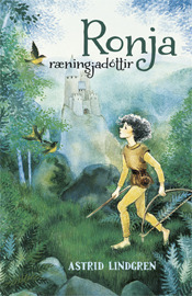 Ronja ræningjadóttir by Astrid Lindgren