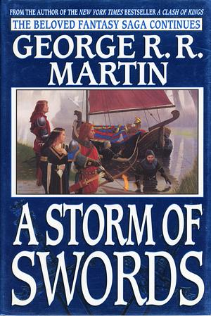 A Storm of Swords by George R.R. Martin