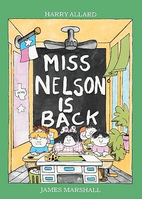 Miss Nelson Is Back by Harry Allard