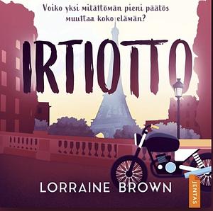 Irtiotto by Lorraine Brown