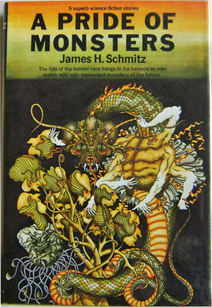 A Pride of Monsters by James H. Schmitz