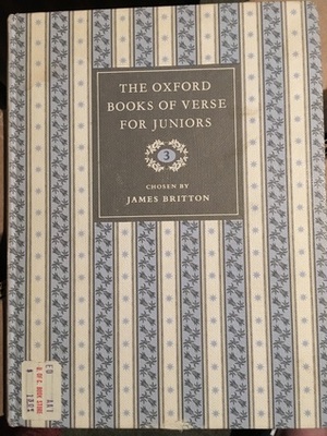 The Oxford Books of Verse for Juniors 3 by James Britton