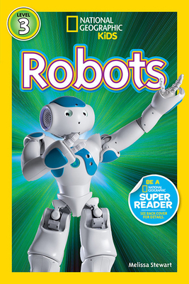 Robots by Melissa Stewart