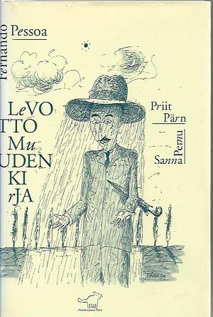 Levottomuuden kirja by Fernando Pessoa