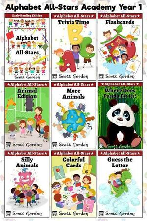 Alphabet All-Stars Academy, Volume One: 4 Fun Books in 1 by Scott Gordon