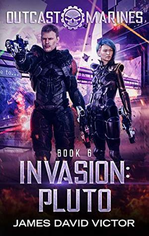 Invasion: Pluto by James David Victor