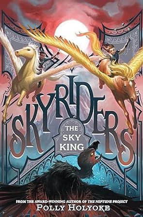 The Sky King by Polly Holyoke