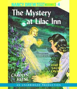 The Mystery at Lilac Inn by Carolyn Keene
