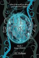 Quest of the Broken Stone by AJ Ashton