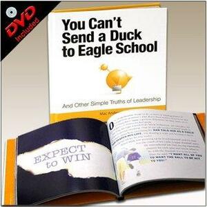 You Can't Send a Duck to Eagle School by Mac Anderson