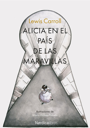 Alicia en el país de las maravillas by Lewis Carroll