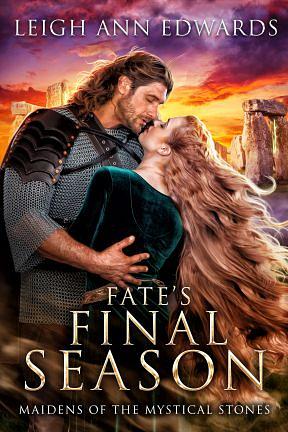 Fate's Final Season by Leigh Ann Edwards