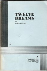 Twelve Dreams by James Lapine
