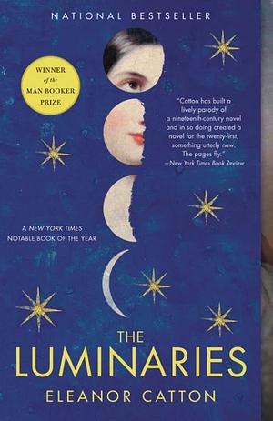 The Luminaries by Eleanor Catton