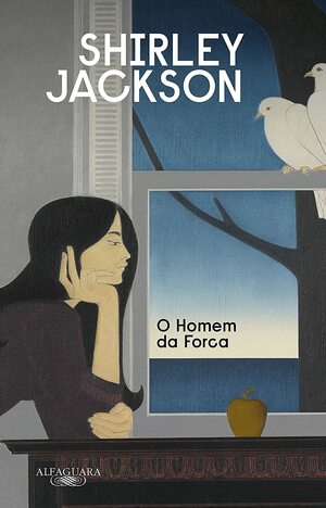 O Homem da Forca by Shirley Jackson