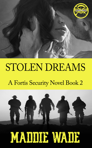 Stolen Dreams by Maddie Wade