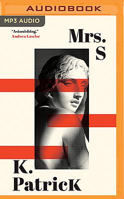 Mrs. S by K. Patrick