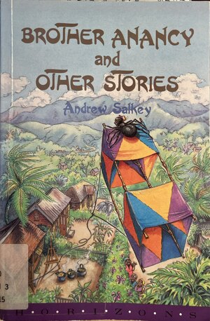 Brother Anancy and Other Stories by Andrew Salkey