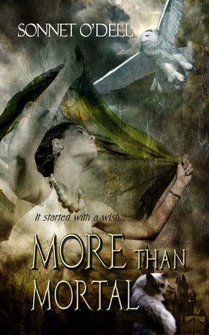 More Than Mortal by Sonnet O'Dell