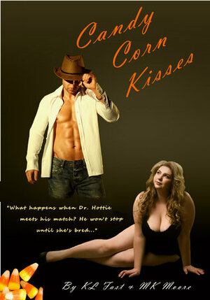 Candy Corn Kisses by M.K. Moore, K.L. Fast
