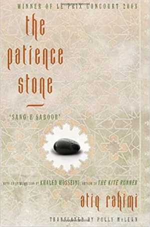 The Patience Stone: Sang-e Saboor by Atiq Rahimi, Polly McLean