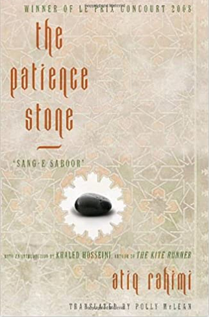 The Patience Stone: Sang-e Saboor by Polly McLean, Atiq Rahimi