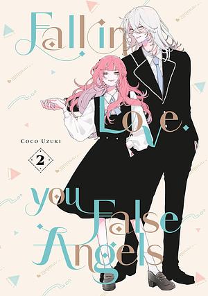 Fall in Love, You False Angels, Vol. 2 by Coco Uzuki