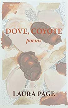 Dove, Coyote by Laura Page