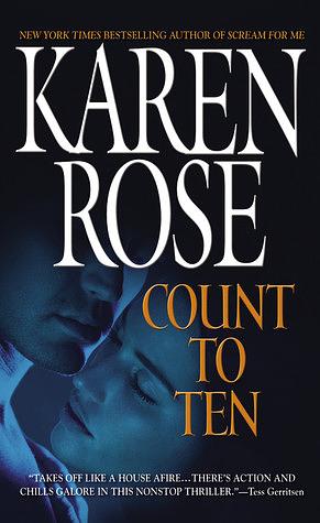 Count to Ten by Karen Rose